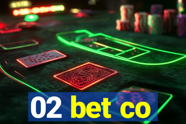 02 bet co